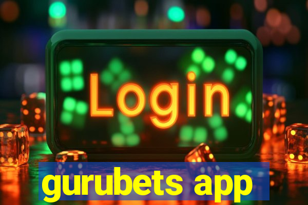 gurubets app
